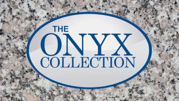 Onyx Collection